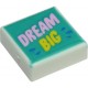 LEGO csempe 1×1 'DREAM BIG' felirat mintával, fehér (3070bpb146)